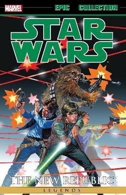 Star Wars Legends Epic Collection: The New Republic Vol. 1 (New Printing) - Timothy Zahn - cover