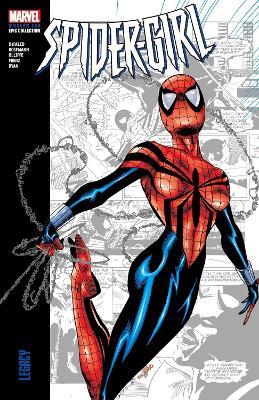 Spider-girl Modern Era Epic Collection: Legacy - Tom DeFalco - cover