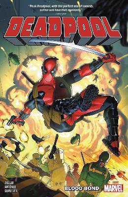 Deadpool by Cody Ziglar Vol. 1: Blood Bond - Cody Ziglar - cover