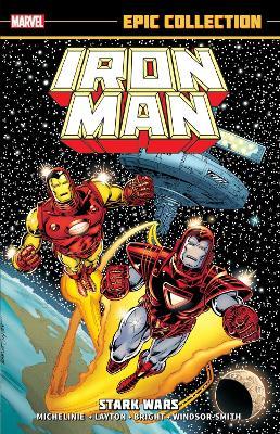 Iron Man Epic Collection: Stark Wars (New Printing) - David Michelinie - cover