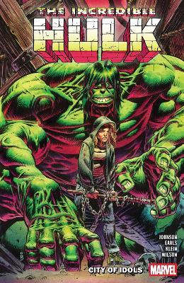 Incredible Hulk Vol. 4: City of Idols - Phillip Kennedy Johnson - cover