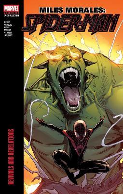Miles Morales: Spider-Man Modern Era Epic Collection: Revivals and Revelations - Brian Michael Bendis - cover