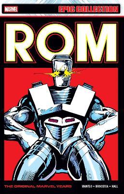 Rom Epic Collection: The Original Marvel Years Vol. 3 - Bill Mantlo - cover