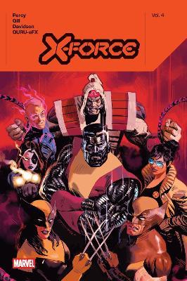 X-Force by Benjamin Percy Vol. 4 - Benjamin Percy - cover