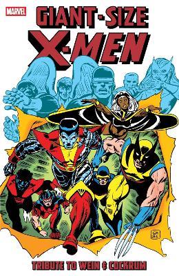 Giant-Size X-Men: Tribute To Wein & Cockrum - Len Wein - cover