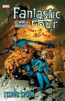 Fantastic Four By Waid & Wieringo: Rising Storm - Mark Waid - cover