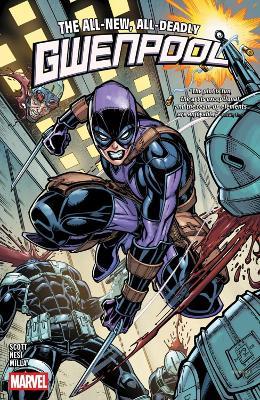 Gwenpool: All-New, All-Deadly - Cavan Scott - cover