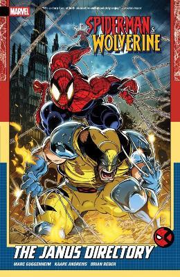 Spider-Man & Wolverine Vol. 1: The Janus Directory - Marc Guggenheim - cover