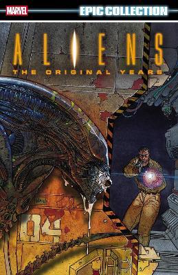 Aliens Epic Collection: The Original Years Vol. 3 - Steven Grant - cover