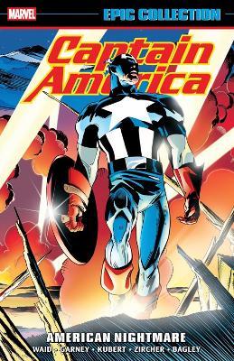 Captain America Epic Collection: American Nightmare - Mark Waid - cover