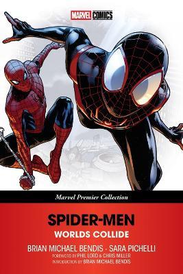 Spider-Men: Worlds Collide (Marvel Premier Collection) - Brian Michael Bendis - cover