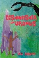 Dishwasher on Uranus - Jeff Bagato - cover