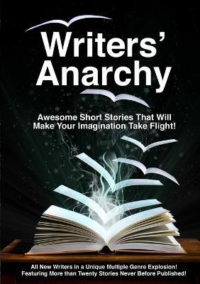 Writers' Anarchy - Multiple Authors - cover