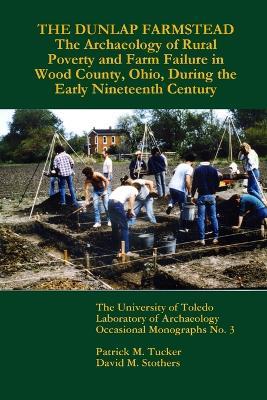 The Dunlap Farmstead - David Stothers,Patrick Tucker - cover