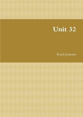 Unit 32 - Raul Jimenez - cover
