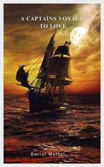 The Captains Voyage to Love
