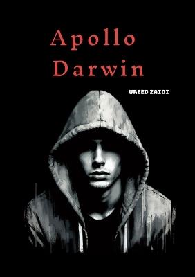 Apollo Darwin - Ureed Zaidi,Aiden Branss - cover