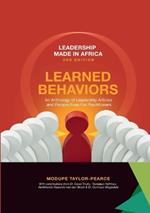 Leadership Made in Africa: Learned Behaviors