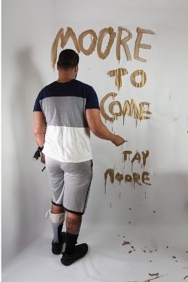 Moore To Come - Tay Moore - cover