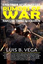 Rumors of War: End Times Apocalypses