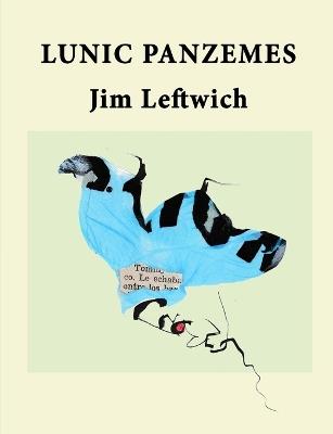Lunic Panzemes - Jim Leftwich - cover