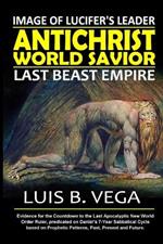 AntiChrist World Savior: Last Beast Empire