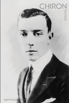 Chiron Review #133: summer 2024 - cover