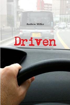 Driven - Andrew Miller - cover