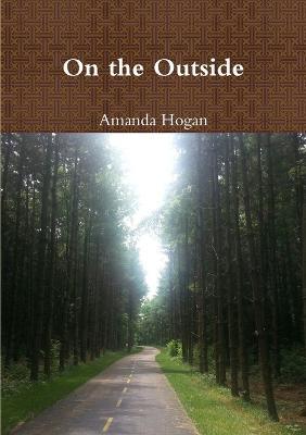 On the Outside - Amanda Hogan - cover