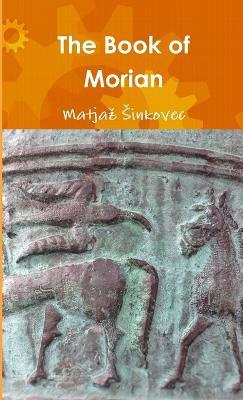The Book of Morian - Matjaz Sinkovec - cover