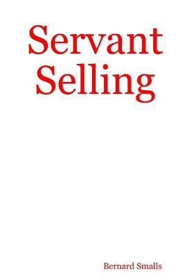 Servant Selling - Bernard Smalls - cover