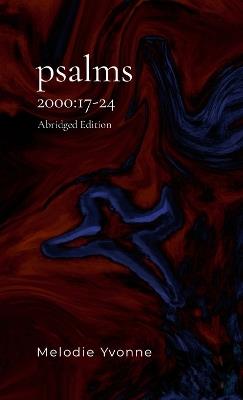 psalms 2000: 17-24 - Melodie Yvonne - cover