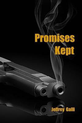 Promises Kept - Jeffrey Galli - cover
