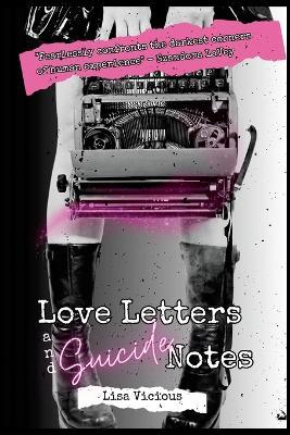 Love Letters & Suicide Notes - Lisa Vicious - cover