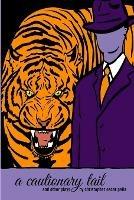 a Cautionary Tail and Other Plays - christopher oscar pena - cover