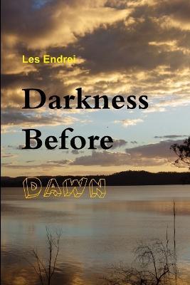 Darkness Before Dawn - Les Endrei - cover