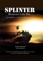 Splinter: Rhodesia's Lake War