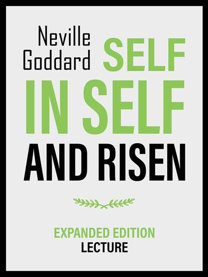 Self In Self And Risen - Expanded Edition Lecture