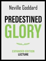 Predestined Glory - Expanded Edition Lecture