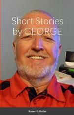 Short Stories by GEORGE