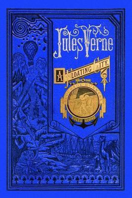 A Floating City & The Blockade Runners - Jules Verne - cover