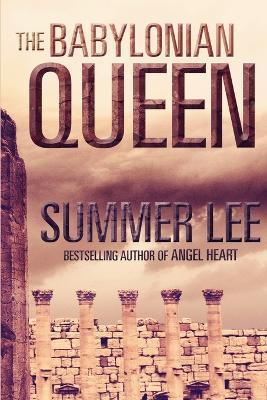 The Babylonian Queen - Summer Lee - cover