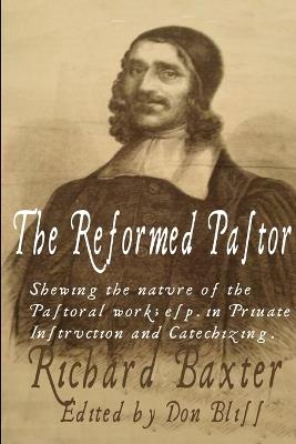 The Reformed Pastor - Richard Baxter - cover