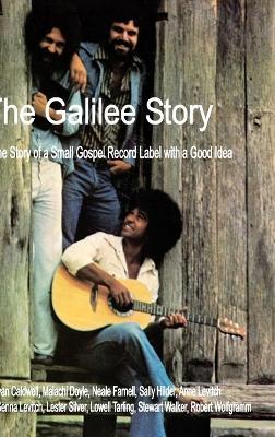 The Galilee Story - Lowell Tarling - cover