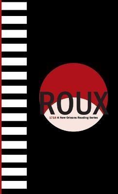 Roux - Sarah Monsen,Erin Little,Chandler Allen - cover
