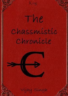 The Chassmistic Chronicle - Vijay Singh - cover