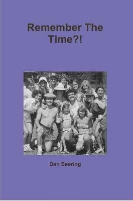 Remember The Time?! - Dan Seering - cover