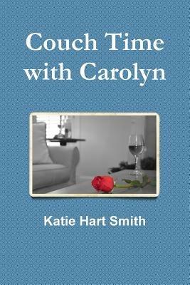 Couch Time with Carolyn - Katie Smith - cover