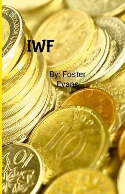 Iwf - Foster Evans - cover