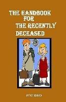The Handbook for the Recently Deceased - Ed Russo - cover